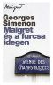 [Inspector Maigret 01] • Maigret ​és a furcsa idegen